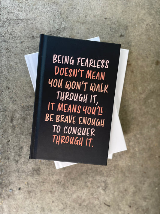 Being Fearless Journal