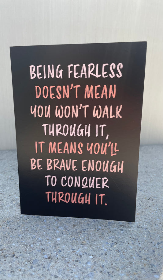 Being Fearless Card