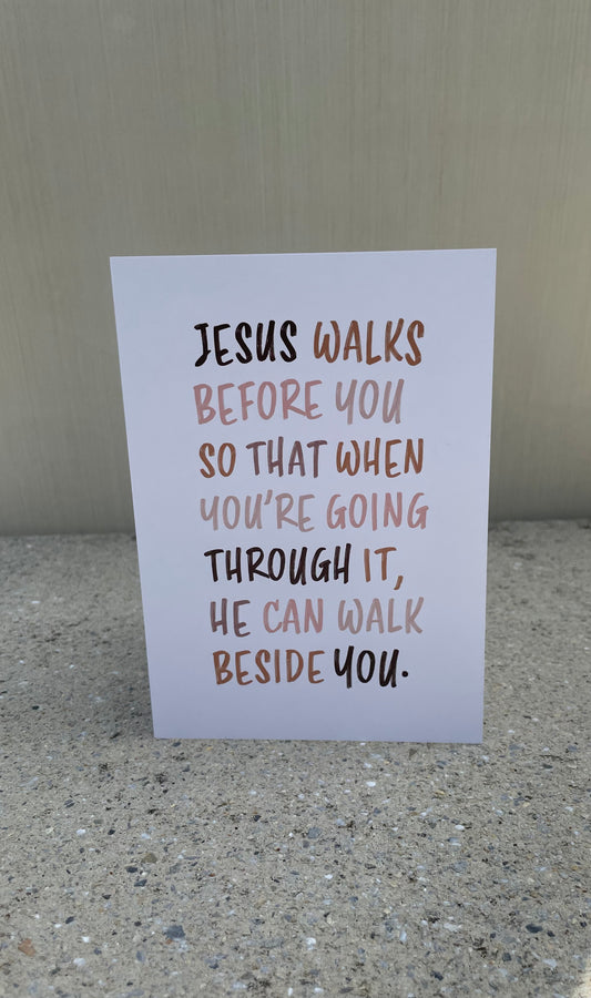 Jesus Walks Before You Card