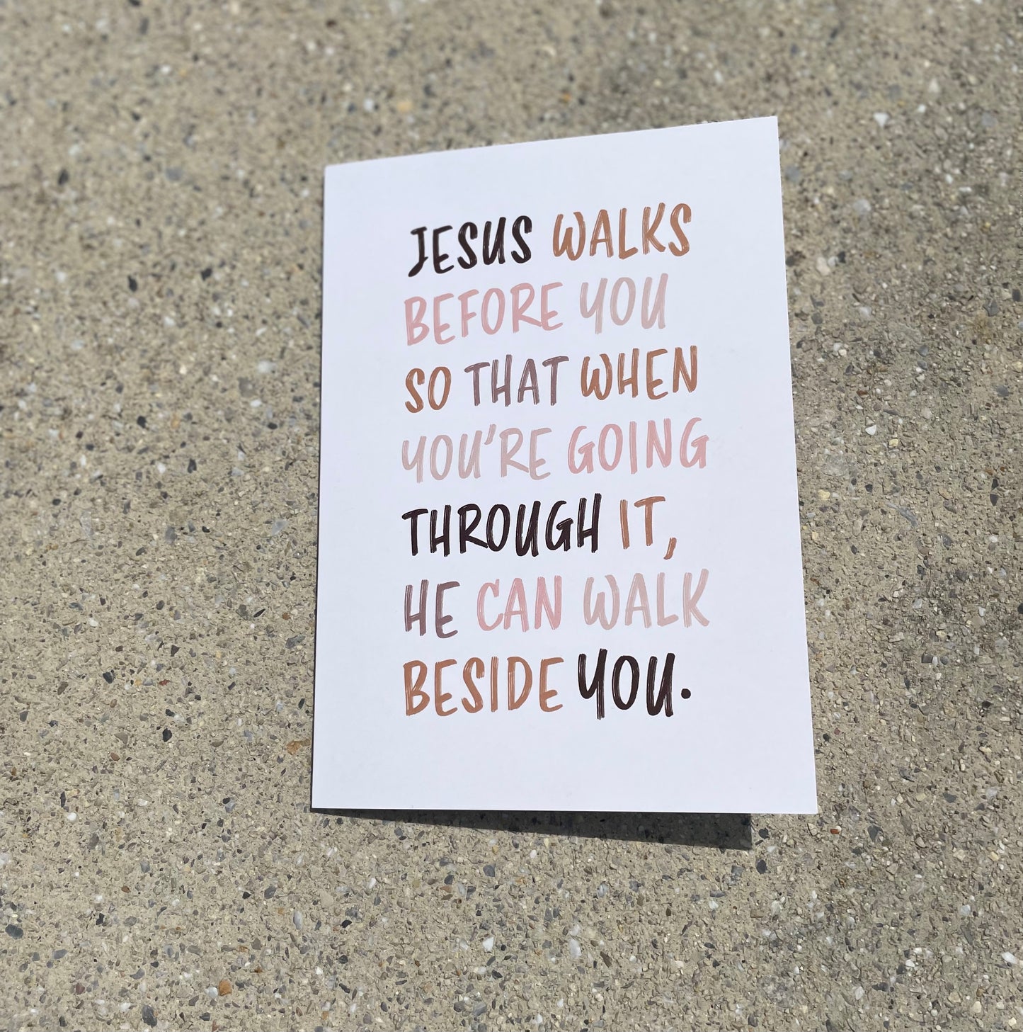 Jesus Walks Before You Card